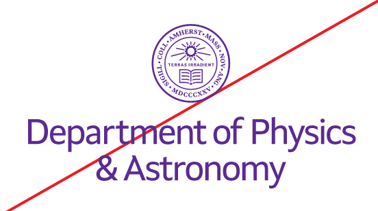 Department of Physics & Astronomy, informal lockup with seal variant