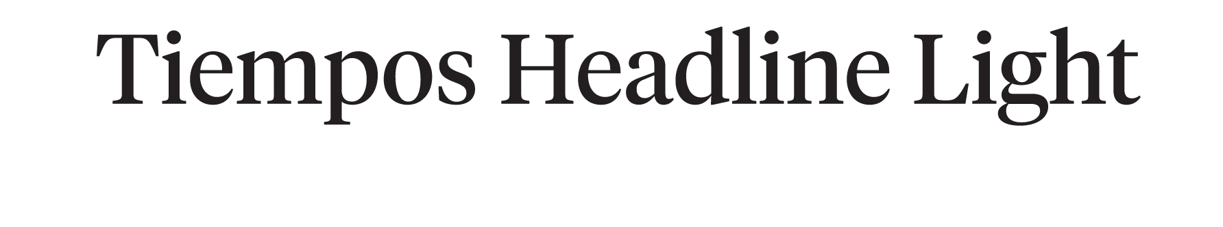Tiempos Headline Light, wordmark variant, cell 9