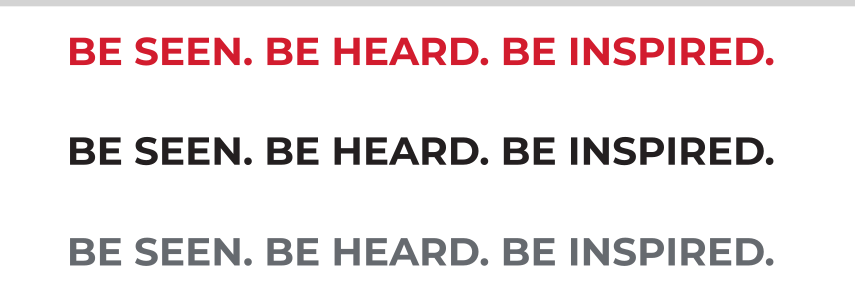 tagline "BE SEEN. BE HEARD. BE INSPIRED.", uppercase variant, cell 117