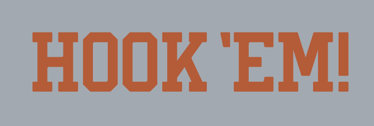 HOOK 'EM! wordmark, straight, orange on light grey variant, cell 52